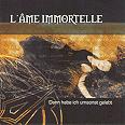 Ame Immortelle