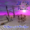Black Rose - The Return of the Black Rose
