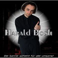 Harald Bosh - Die Sonne scheint fuer alle umsonst