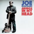 Joe Bouchard - Jukebox in My Head