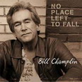 Bill Champlin - No Place Left to Fall