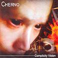 Cherno - Complicity Vision