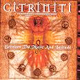 Citriniti - Between the Music and the Latitude