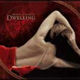 Dwelling - Ainda É Noite