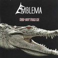 Emblema - Keep Out From Me