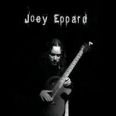 Joey Eppard - Live in Concert