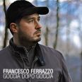 Francesco Ferrazzo - Goccia Dopo Goccia