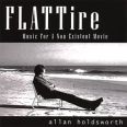 Allan Holdsworth - FLAT Tire