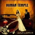 Human Temple - Halfway to Heartache