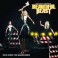 Julian Angel's Beautiful Beast - Kick Down the Barricades