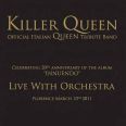 Killer Queen - Live With Orchestra