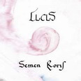 Lvcvs - Semen Roris