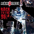 Main Street - Back to the '80s
