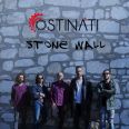 Ostinati - Stone Wall