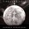 Andrea Pimazzoni - Timeless Void