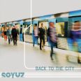 Soyuz - Back to the City