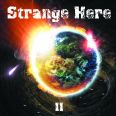 Strange Here - II