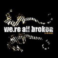 We're All Broken - Ambrosia
